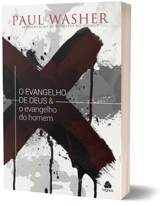 Imagem de Livro - O evangelho de Deus & o Evangelho do homem