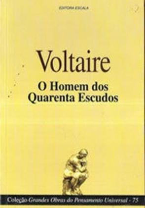 Imagem de Livro: O Homem dos Quarenta Escudos Autor: Voltaire (Novo, Lacrado)