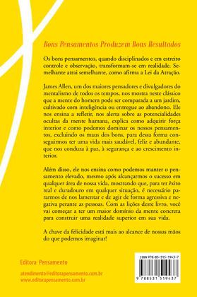 Imagem de Livro - O Homem é Aquilo que Ele Pensa 2° Edição