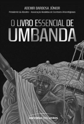 Imagem de Livro - O livro essencial de Umbanda