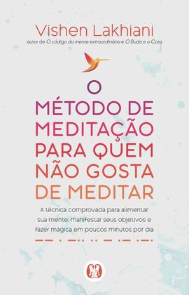 Imagem de Livro - O método de meditação para quem não gosta de meditar