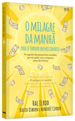 Imagem de Livro - O milagre da manhã para se tornar um milionário