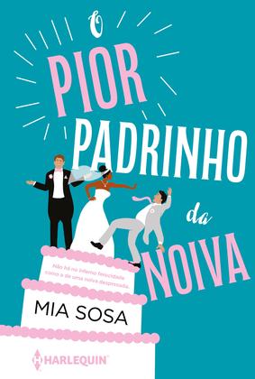 Imagem de Livro - O pior padrinho da noiva