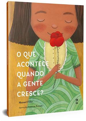 Imagem de Livro - O QUE ACONTECE QUANDO A GENTE CRESCE?