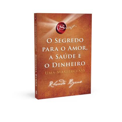 Imagem de Livro - O segredo para o amor, a saúde e o dinheiro