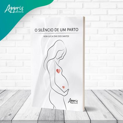 Imagem de Livro - O Silêncio de um Parto