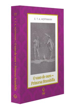 Imagem de Livro - O vaso de ouro; Princesa Brambilla