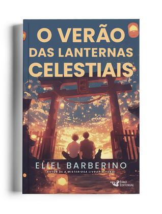 Imagem de Livro - O verão das lanternas celestiais