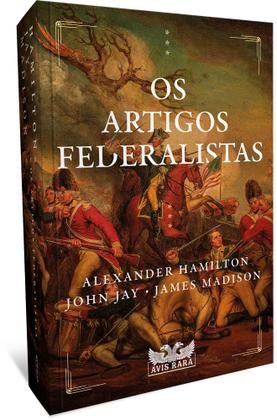 Imagem de Livro - Os Artigos Federalistas