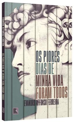 Imagem de Livro - Os piores dias de minha vida foram todos