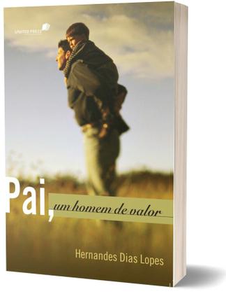 Imagem de Livro - Pai, um homem de valor