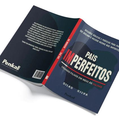 Imagem de Livro - Pais imperfeitos - Criando os Filhos em Meio às Falhas | Reflexões biblicas e Práticas para pais
