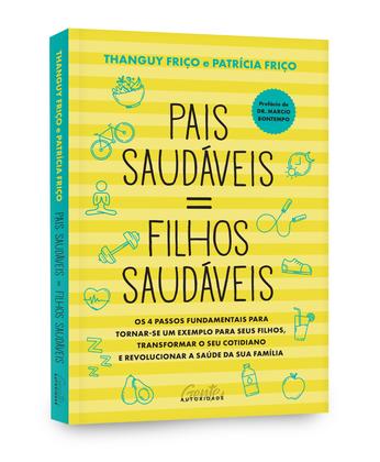 Imagem de Livro - Pais saudáveis = filhos saudáveis