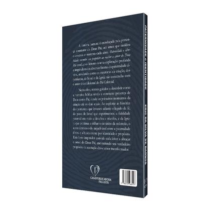 Imagem de Livro - Paternidade e identidade: encontre o seu propósito ao receber o amor de Deus pai