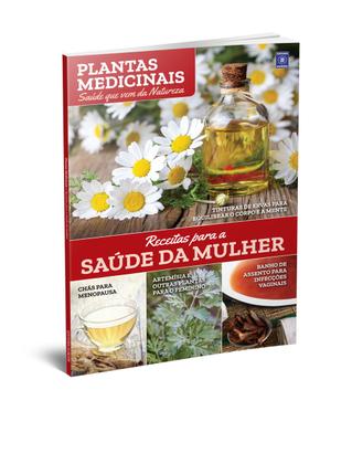 Imagem de Livro - Plantas Medicinais Volume 4: Receitas para a SAÚDE DA MULHER
