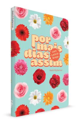 Imagem de Livro - Por Mais Dias Assim - Sketch&Planner Com Leticia Braga