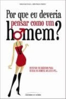 Imagem de Livro - Por que eu deveria pensar como homem