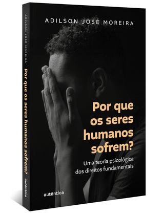 Imagem de Livro - Por que os seres humanos sofrem?