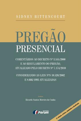 Imagem de Livro - Pregão presencial - comentários ao decreto nº 3.555/2000