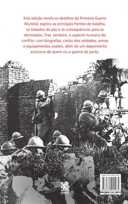 Imagem de Livro - Primeira Guerra Mundial: A Guerra que Acabaria com Todas as Guerras