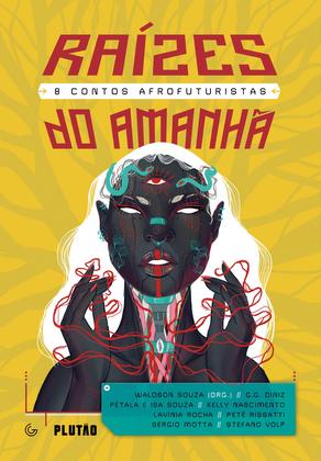 Imagem de Livro - Raízes do amanhã