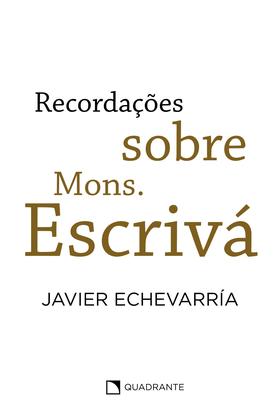 Imagem de Livro - Recordações sobre Mons. Escrivá