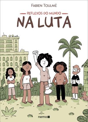 Imagem de Livro - Reflexos do mundo: Na luta