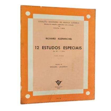 Imagem de Livro richard kleinmichel 12 estudos especiais op. 50 1 livro para piano rev. moura lacerda (estoque antigo) -  IRMÂOS VITALE