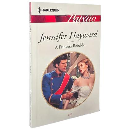 Imagem de Livro Romance Harlequin A Princesa Rebelde Jennifer Hayward