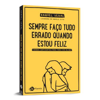 Imagem de Livro - Sempre faço tudo errado quando estou feliz