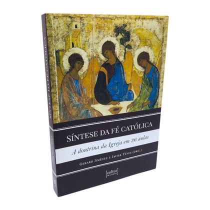 Imagem de Livro Síntese da Fé Católica - A Doutrina da Igreja em 36 Aulas - Cultor de Livros
