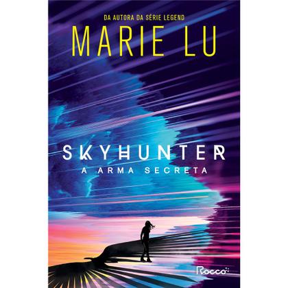 Imagem de Livro - Skyhunter: A arma secreta