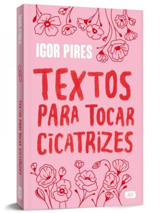 Imagem de Livro - Textos para tocar cicatrizes - Textos cruéis demais