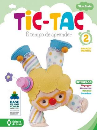 Imagem de Livro - Tic-tac - é tempo de aprender - Educação infantil - 2