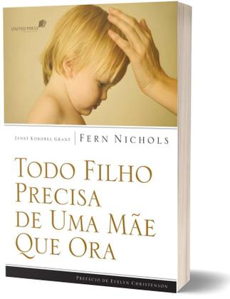 Imagem de Livro - Todo filho precisa de uma mãe que ora