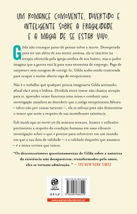 Imagem de Livro - Todo mundo aqui vai morrer um dia
