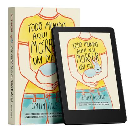 Imagem de Livro - Todo mundo aqui vai morrer um dia