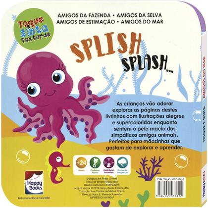 Imagem de Livro - Toque e Sinta as Texturas: SPLISH-SPLASH!