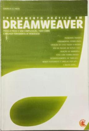 Imagem de Livro: Treinamento Pratico Em Dreamweaver - Passo A Passo Sem Complicacao Autor: Sandra R. B. Pinto (Novo, Lacrado)