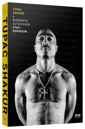 Imagem de Livro - Tupac Shakur: A biografia autorizada
