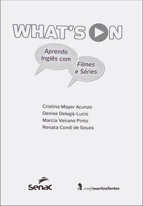 Imagem de Livro - What's on - Aprenda inglês com filmes e séries