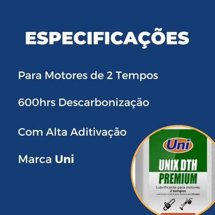 Imagem de Lubrificante Óleo Para Motores 2 Tempos 500ml Unix Dth Premium 600hrs Descarbonização Excelente Qualidade.