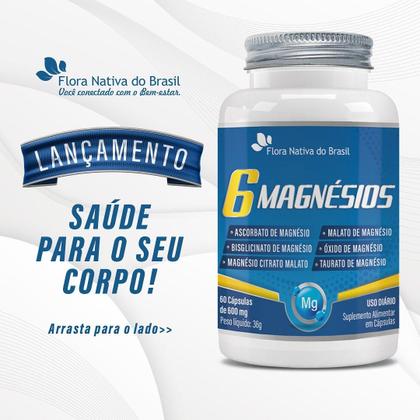 Imagem de Magnésio 6 Tipos Flora Nativa do Brasil 60 Cápsulas Suplemento com Alta Absorção