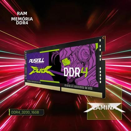 Imagem de Memória RAM DDR4 SODIMM 3200MHz/2666MHz - 32GB (2x16GB ou 2x8GB) - PUSKILL Gamer para Notebook