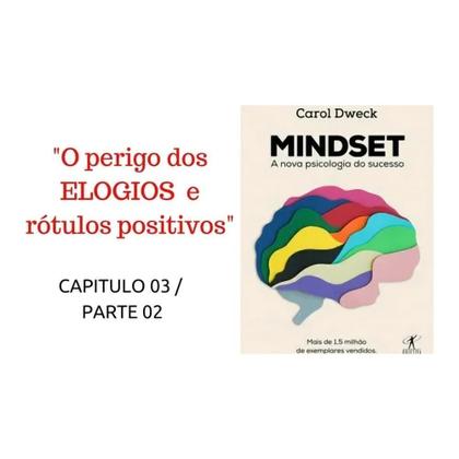 Imagem de Mindset - A nova psicologia do sucesso - Carol S. Dweck + Como fazer amigos e influenciar pessoas - Dale Carnegie