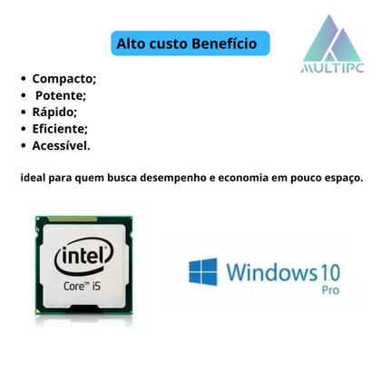 Imagem de Mini Computador MultiPc Slim Case Intel Core I5 Memória 8GB SSD 240GB Win10 Pro