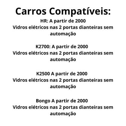 Imagem de Módulo de Vidro Automação Vidros Elétricos com Anti Esmagamento HR/K2700/2500/Bongo Tury-PRO2.5CA