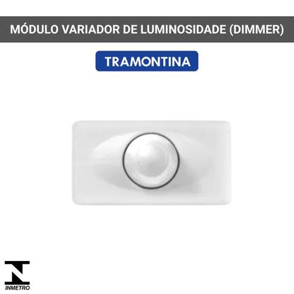 Imagem de Módulo Dimer Variador De Luz Liz/lux2 Tramontina 57115/064