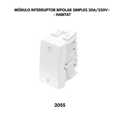 Imagem de Módulo Interruptor Bipolar Simples 20A 250V Habitat - Fame