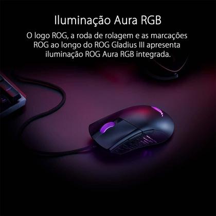 Imagem de Mouse Gamer Asus ROG Gladius III, RGB, 19.000 DPI, 6 Botões Programáveis, Preto - 90MP0270-BMUA00